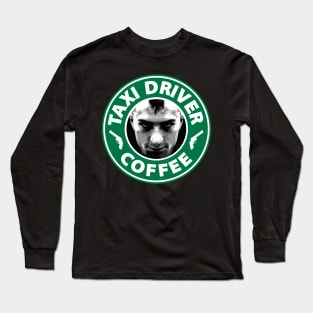 Taxi Driver Coffee Long Sleeve T-Shirt